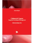 Colorectal Cancer: Diagnosis, Screening and Management