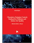 Chemistry, Emission Control, Radioactive Pollution and Indoor Air Quality