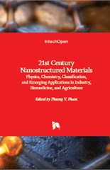 21st Century Nanostructured Materials: Physics, Chemistry, Classification, and Emerging Applications in Industry, Biomedicine, and Agriculture