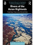 Rivers of the Asian Highlands: From Deep Time to the Climate Crisis