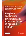 Acceptance and Diffusion of Connected and Automated Driving in Japan and Germany