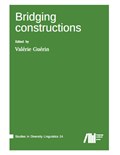 Bridging constructions