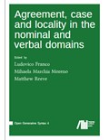 Agreement, case and locality in the nominal and verbal domains