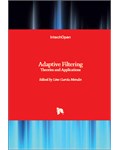 Adaptive Filtering: Theories and Applications