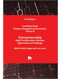 Entrepreneurship: Digital Transformation, Education, Opportunities and Challenges