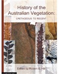 History of the Australian Vegetation: Cretaceous to Recent