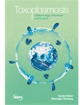 Toxoplasmosis: Epidemiology, Prevention and Control