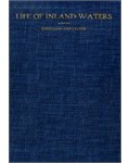 Life of Inland Waters: An Elementary Text Book of Fresh-Water Biology For Students