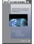 Global Healthcare Transformation in the Era of Artificial Intelligence and Informatics
