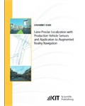 Lane-Precise Localization with Production Vehicle Sensors and Application to Augmented Reality Navigation