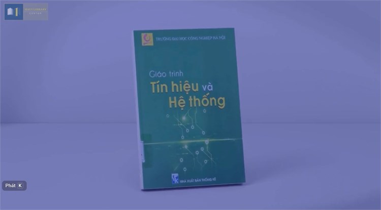 [Đọc sách cùng bạn] Giáo trình Tín hiệu và hệ thống