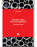 Aluminium Alloys: Theory and Applications