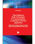  Ultra-Wideband Radio Technologies for Communications, Localization and Sensor Applications