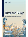 Listen and Design: On Micro, Small and Medium Enterprises