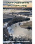 Green Development or Greenwashing? Environmental Histories of Finland