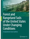 Forest and Rangeland Soils of the United States Under Changing Conditions: A Comprehensive Science Synthesis