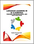 Language Learning in K-12 Schools: Theories, Methodologies, and Best Practices
