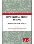 Environmental Justice in Nepal: Origins, Struggles, and Prospects