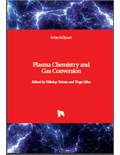 Plasma Chemistry and Gas Conversion