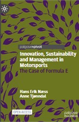 Innovation, Sustainability and Management in Motorsports: The Case of Formula E