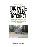 The Post-Socialist Internet