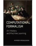 Computational Formalism: Art History and Machine Learning