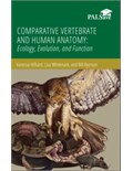 Comparative Vertebrate and Human Anatomy: Ecology, Evolution, and Function