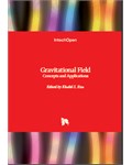  Gravitational Field: Concepts and Applications