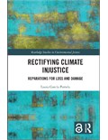 Rectifying Climate Injustice: Reparations for Loss and Damage