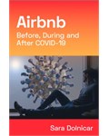 Airbnb Before, During and After COVID-19