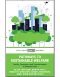 Pathways to Sustainable Welfare: Inertia, Emergence and Transformation in Swedish Cities