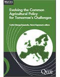Evolving the common agricultural policy for tomorrow's challenges