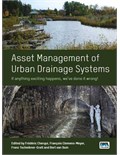 Asset Management of Urban Drainage Systems: if anything exciting happens, we've done it wrong!
