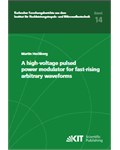 A high-voltage pulsed power modulator for fast-rising arbitrary waveforms