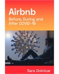 Airbnb Before, During and After COVID-19