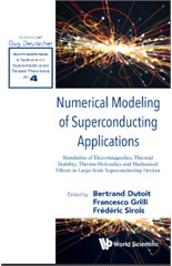 Numerical Modeling Of Superconducting Applications: Simulation Of Electromagnetics, Thermal Stability, Thermo-hydraulics And Mechanical Effects In Large-scale Superconducting Devices