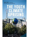 The Youth Climate Uprising: From the School Strike Movement to an Ecophilosophy of Democracy
