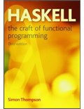 Haskell: The Craft of Functional Programming, 3rd Edition