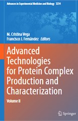 Advanced Technologies for Protein Complex Production and Characterization: Volume II