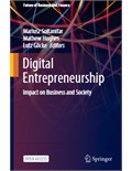 Digital Entrepreneurship: Impact on Business and Society