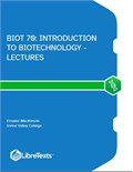 Biot 70: Introduction to Biotechnology - Lectures