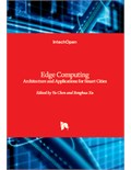 Edge Computing Architecture: Architecture and Applications for Smart Cities