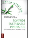 Towards Sustainable Innovation: A five step approach to sustainable change