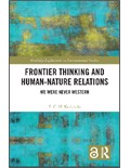 Frontier Thinking and Human-Nature Relations: Proposal review, We Were Never Western