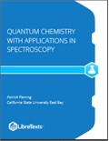 Quantum Chemistry with Applications in Spectroscopy