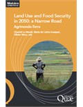 Land Use and Food Security in 2050: a Narrow Road