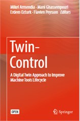 A Digital Twin Approach to Improve Machine Tools Lifecycle