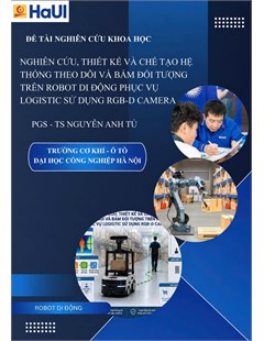 Nghiên cứu, thiết kế và chế tạo hệ thống theo dõi và bám đối tượng trên robot di động phục vụ Logistic sử dụng RGB-D Camera