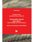 Sustainable Animal Agriculture: Global Challenges and Practical Solutions
