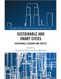 Sustainable and Smart Cities: Governance, Economy and Society
